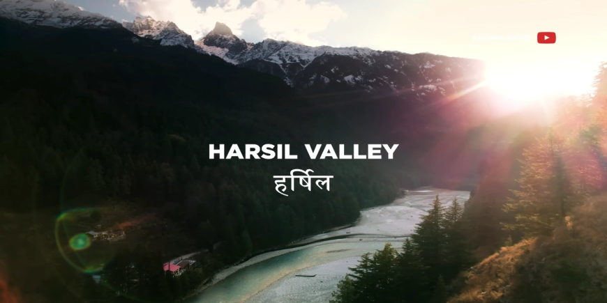 Harsil Valley: उत्तराखंड के इन अनसुने गांवों में छिपा है हिमालय का अद्भुत रहस्य, जानिए कैसे!
